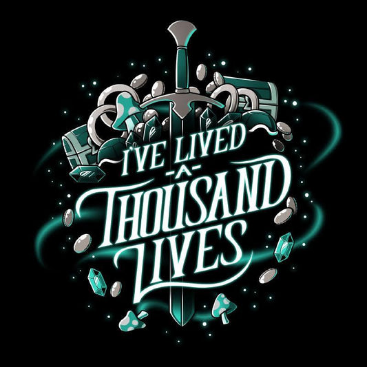 Premium Cotton T-shirt_TeeTurtle black I've Lived A Thousand Lives. Featuring text, 'I've Lived A Thousand Lives