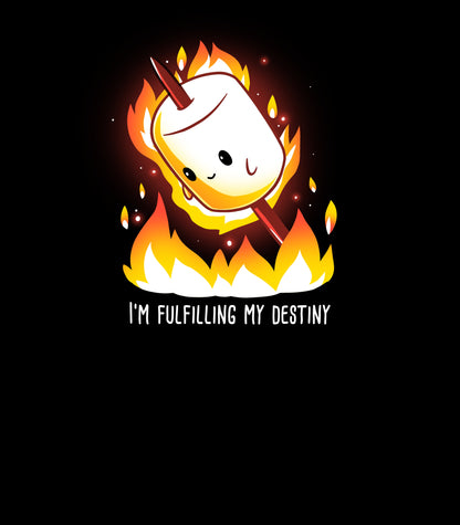 Long Sleeve T-shirt_TeeTurtle I'm Fulfilling My Destiny black t-shirt featuring a cheerful marshmallow on a stick is surrounded by flames with the caption "I'm Fulfilling My Destiny" below in this food design.