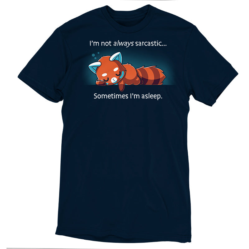 Premium Cotton T-shirt_TeeTurtle I'm Not Always Sarcastic navy blue t-shirt featuring a tired red panda sleeping.