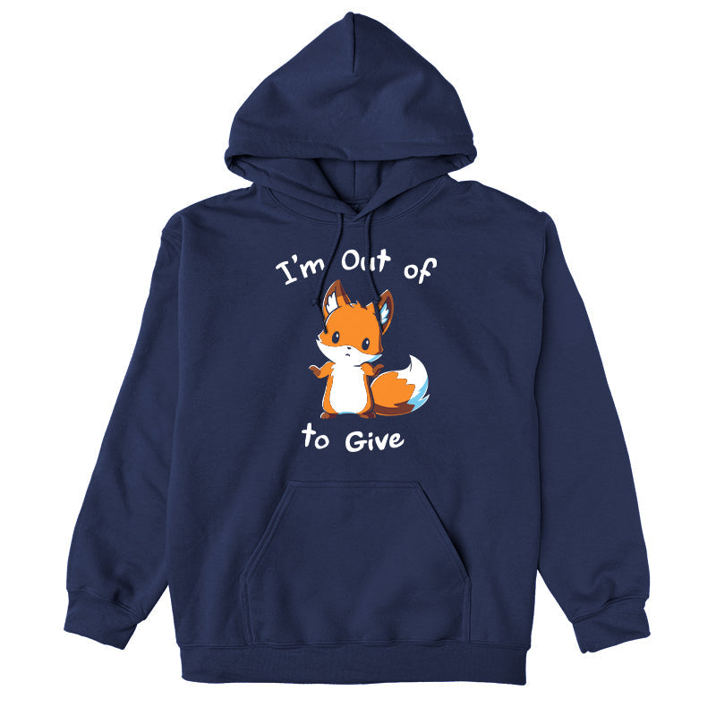 Pullover Hoodie_TeeTurtle I'm Out of Fox to Give navy blue design featuring a sarcastic fox shrugging.