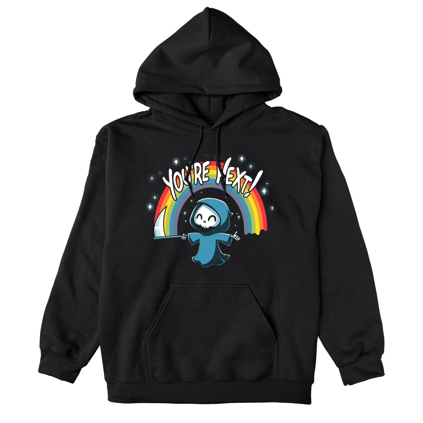 Pullover Hoodie_TeeTurtle You're Next! black t-shirt featuring a cheerful Grim Reaper with a scythe under a rainbow and the text "You're Next!" 