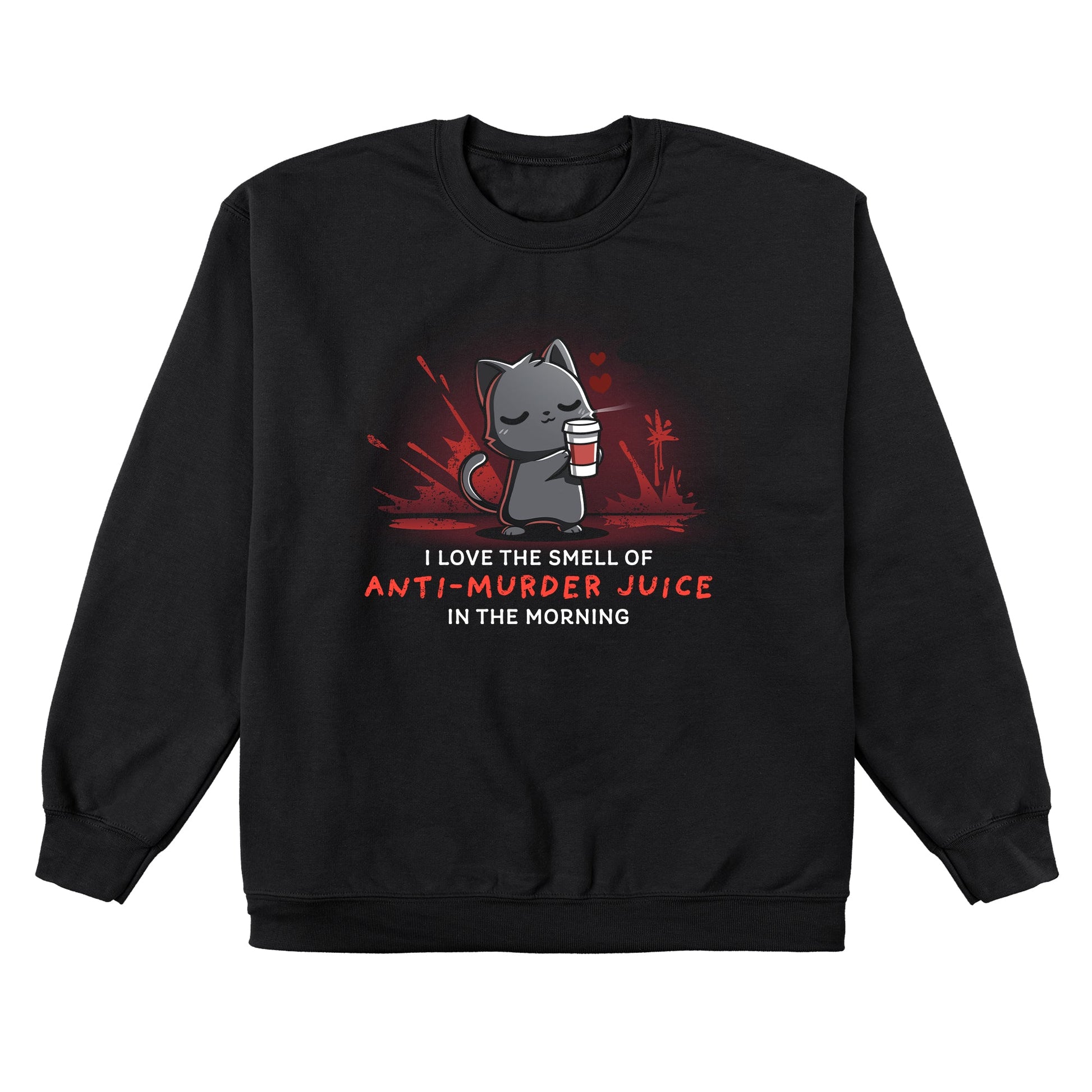 Crew Neck Sweatshirt_TeeTurtle Anti-Murder Juice black design featuring a cat holding a coffee lovingly with red splatters behind.