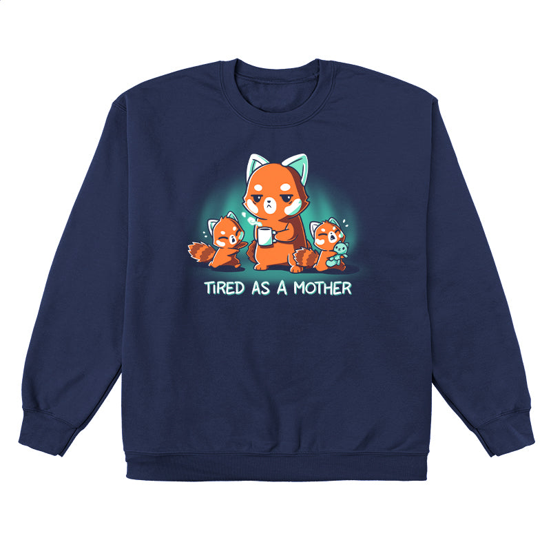 Crew Neck Sweatshirt_TeeTurtle navy blue Tired As a Mother. Featuring a tired red panda mother holding a cup of coffee with two crying red panda cubs.