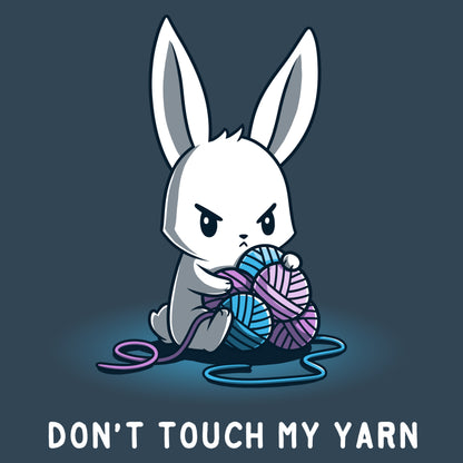 Premium Cotton T-shirt_Teeturtle Don't Touch My Yarn denim t-shirt featuring a white bunny with an angry expression, holding a blue and purple ball of yarn. The text below reads "Don't Touch My Yarn."