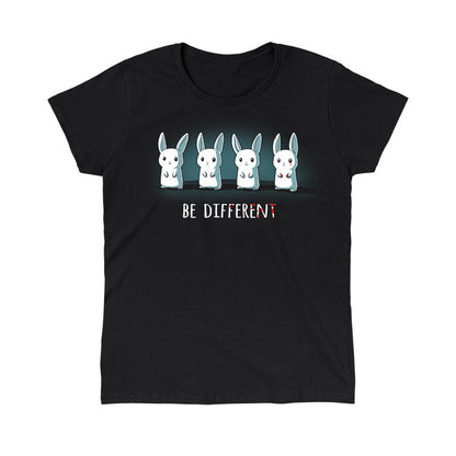 Classic Cotton T-shirt_Teeturtle Be Different (Glow) Black Featuring Four Cute White Bunnies, one with red eyes and a bit of blood on its paws with 'Be Different' written beneath with some of the letters spattered with blood.