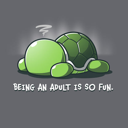 Classic Cotton T-shirt_TeeTurtle Being an Adult is So Fun Charcoal Gray t-shirt featuring a cartoon turtle lying face down with a stressed expression, accompanied by the text "Being an adult is so fun." 