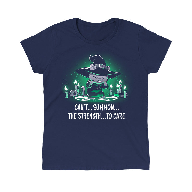 Classic Cotton T-shirt_TeeTurtle Can't Summon The Strength To Care Navy Blue t-shirt featuring a grey cat in a black witch's hat and black robe struggling to cast a spell. It's standing in a summoning circle with candles, a scull, and a book around it. It is surrounded by a green glow. Text underneath it says "Can't... summon... the strength... to care"