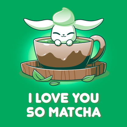 Classic Cotton T-shirt_Teeturtle I Love You So Matcha Irish green t-shirt featuring a cute little white-furred bunny peeking out of a cup of Matcha Tea with 'I Love You So Matcha' beneath.