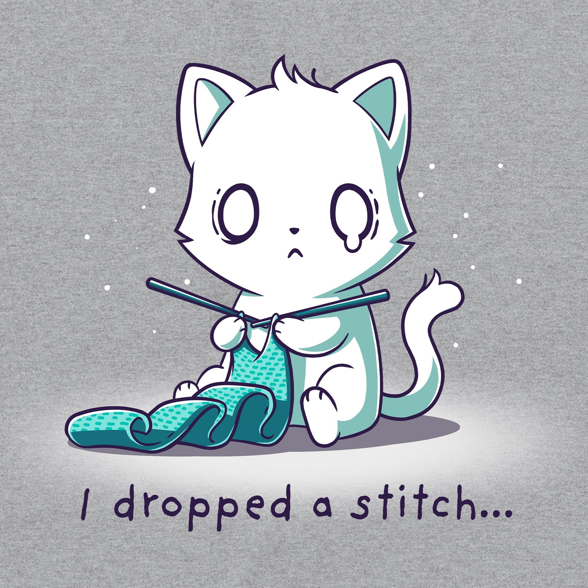 Premium Cotton T-shirt_Teeturtle I Dropped a Stitch heather gray t-shirt featuring a crafing white cat looking shocked and crying while knitting with the words 'I dropped a stitch...' beneath.