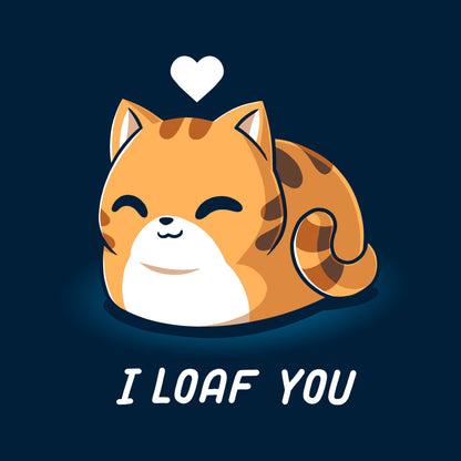 Classic Cotton T-shirt_TeeTurtle I Loaf You navy blue t-shirt featuring a smiling, loaf-shaped orange cat with a heart above its head and the caption "I Loaf You."