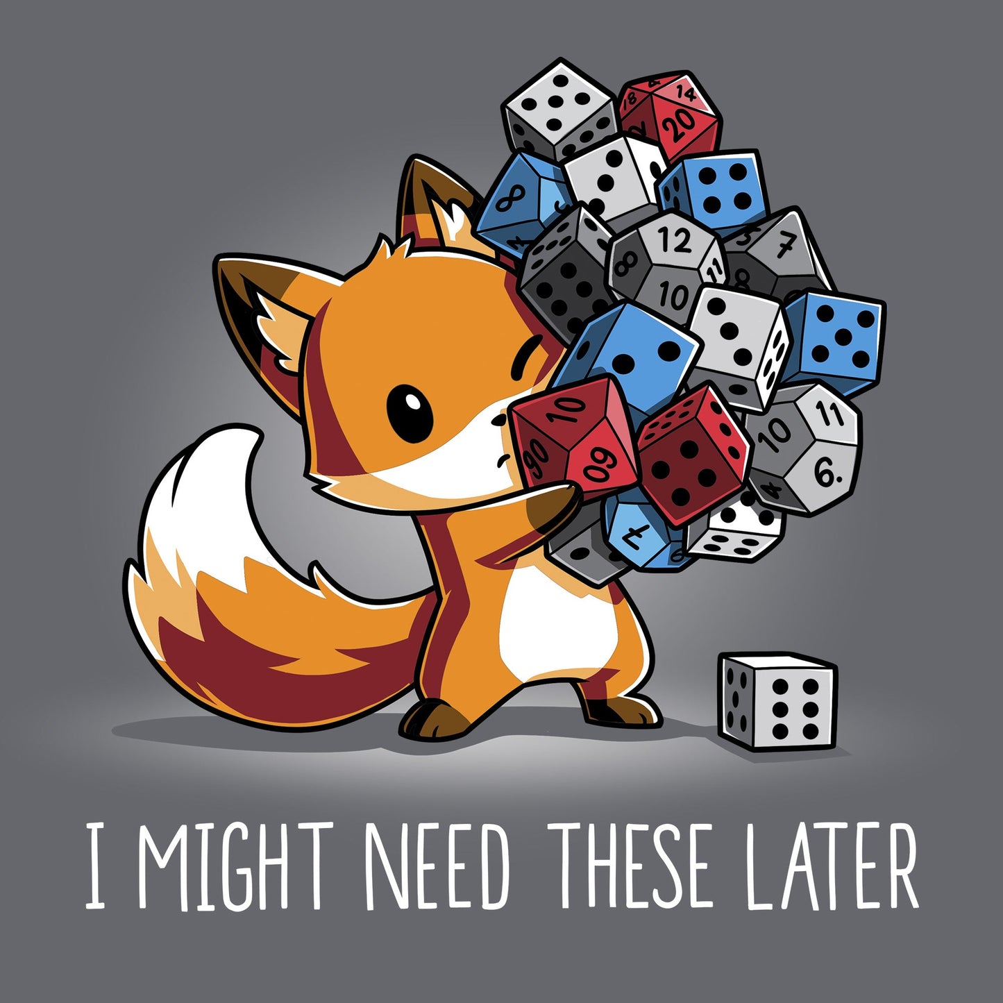 Classic Cotton T-shirt_TeeTurtle I Might Need These Later(Dice) charcoal grey t-shirt featuring a fox holding numerous colorful dice.