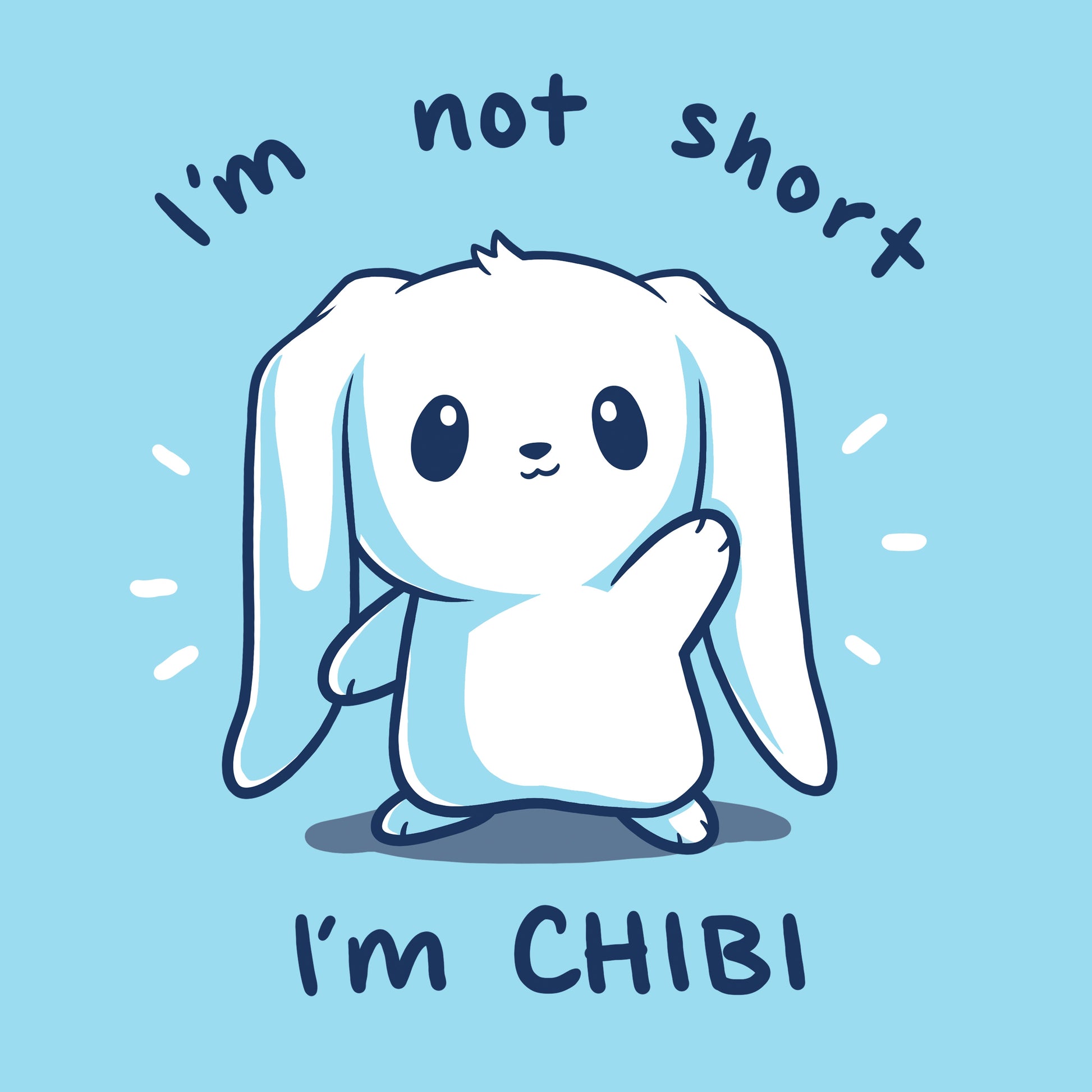 Classic Cotton T-shirt_TeeTurtle I'm Not Short, I'm Chibi! light blue t-shirt featuring a white bunny with long floppy ears waving. "I'm not short" is written on top, and "I'm CHIBI" is written underneath.