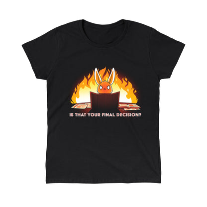 Classic Cotton T-shirt_TeeTurtle Is That Your Final Decision? black t-shirt featuring an extreme bunny tabletop gaming with fire behind them.