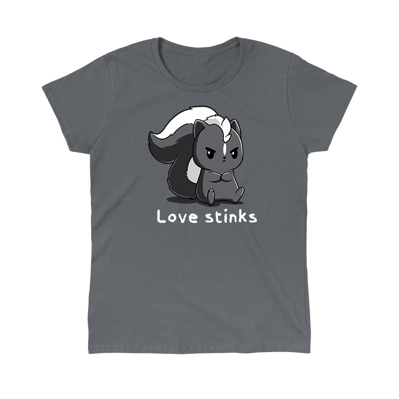 Classic Cotton T-shirt_A black and white cartoon skunk sits with a grumpy expression on this Love Stinks apparel by monsterdigital, made from super soft ringspun cotton. The phrase "Love stinks" is written below in white text, set against a charcoal gray apparelbackground.