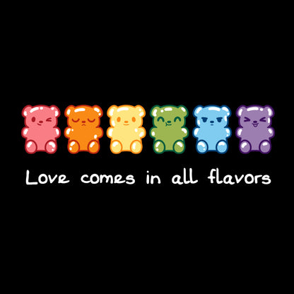 Long Sleeve T-shirt_Image of seven gummy bears in various colors (red, orange, yellow, green, blue, purple) with the caption "Love comes in all flavors." Perfect for pairing with our super soft ringspun cotton Love Comes In All Flavors apparel by monsterdigital.