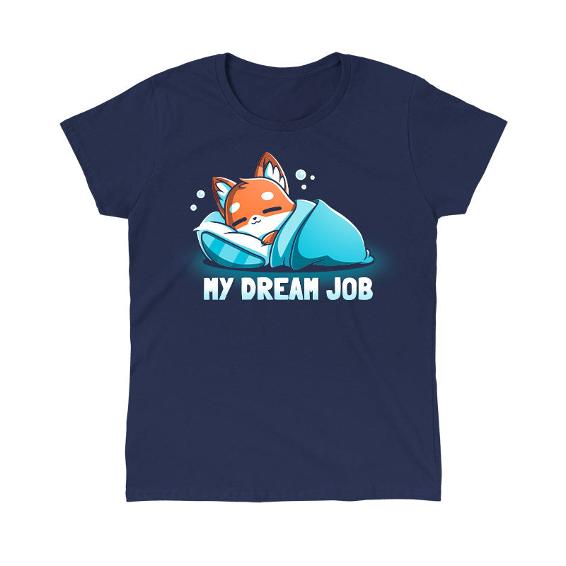 Classic Cotton T-shirt_TeeTurtle navy blue My Dream Job featuring a sleeping fox with a blanket.