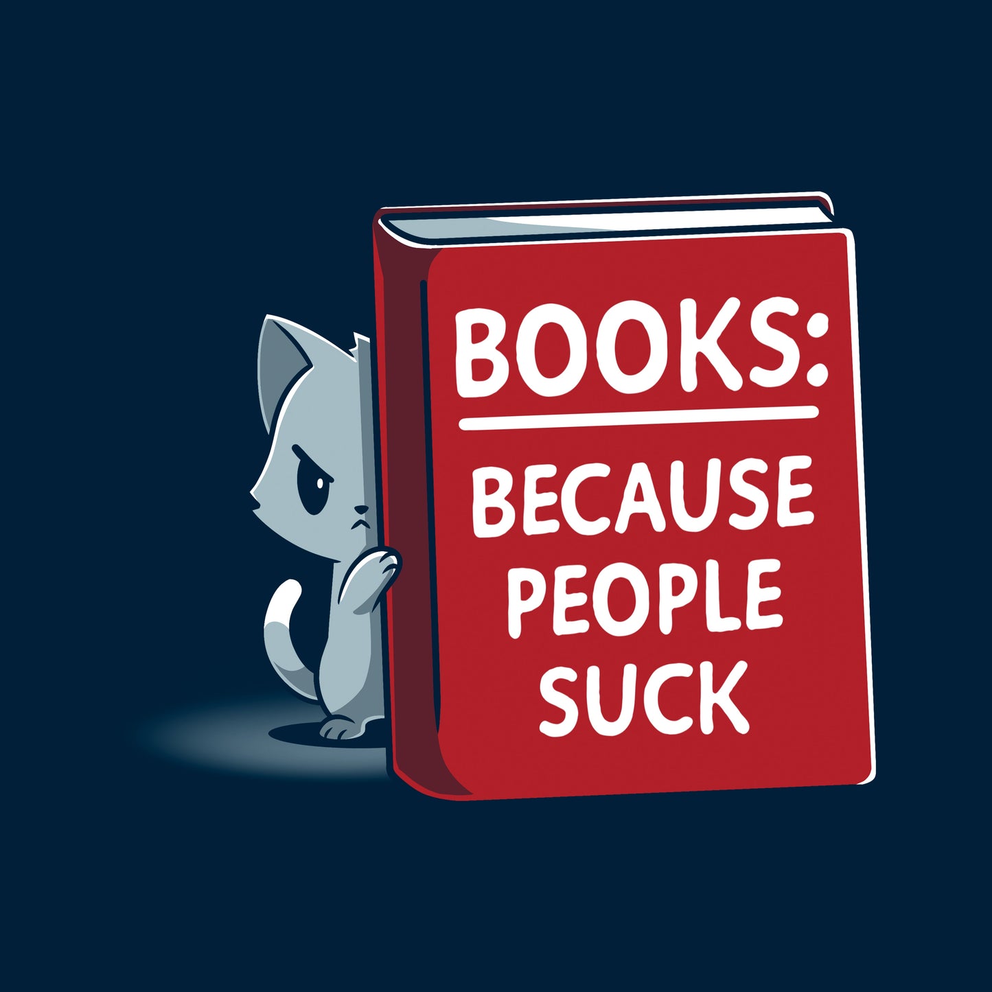 Classic Cotton T-shirt_TeeTurtle Books Because People Suck navy blue t-shirt featuring a cat peeking out from behind a large red book. The book's cover reads "Books: Because People Suck."