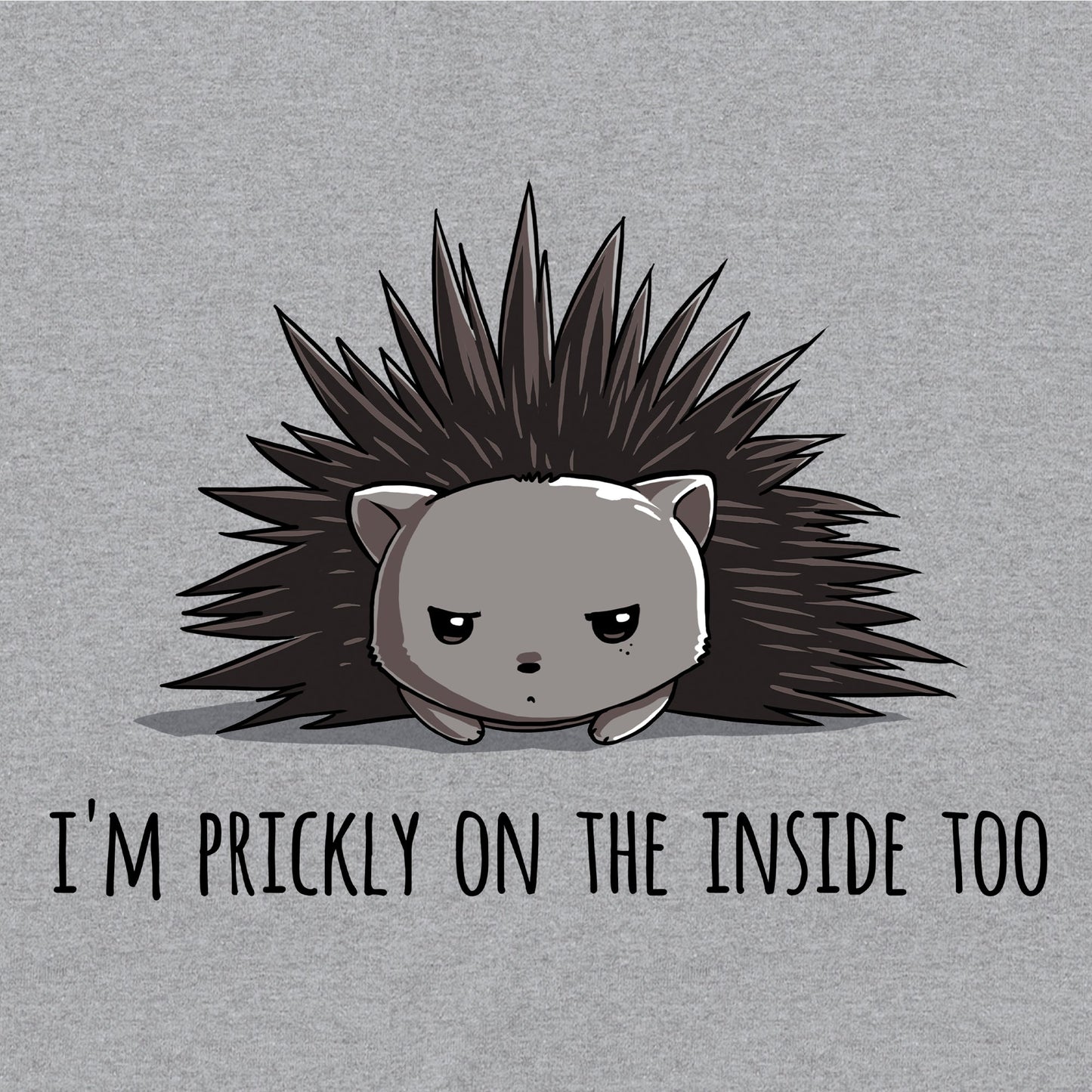 Classic Cotton T-shirt_TeeTurtle Prickly on the Inside heather gray t-shirt featuring a grey porcupine looking slightly annoyed with the text "I'm prickly on the inside too" below in this sarcastic animal design. 