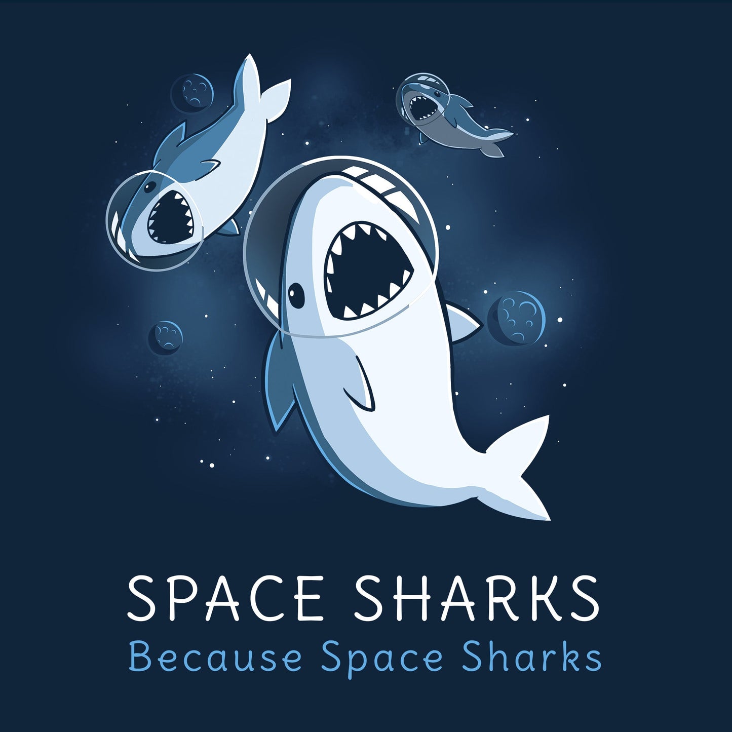 Classic Cotton T-shirt_TeeTurtle Space Sharks navy blue t-shirt featuring an illustration of three sharks with their mouths open showing teeth wearing air helmets floating in space with blue moons and stars in the background. The words "SPACE SHARKS Because Space sharks" are written underneath.