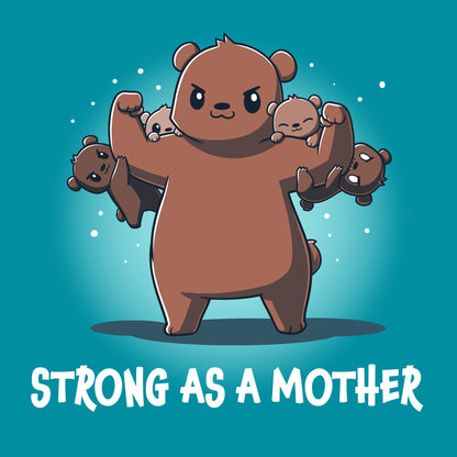 Classic Cotton T-shirt_TeeTurtle Strong as a Mother tropical blue t-shirt featuring a strong bear lifting four smaller bears with the caption "Strong as a Mother."