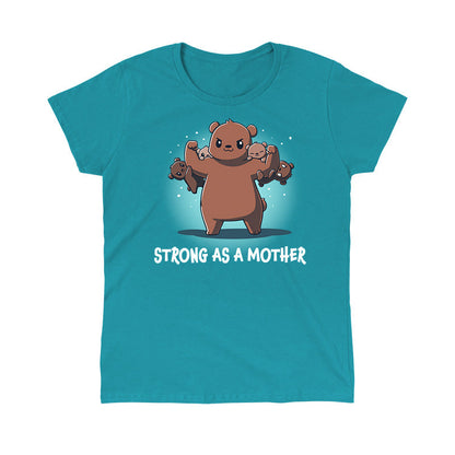 Classic Cotton T-shirt_TeeTurtle Strong as a Mother tropical blue t-shirt featuring a strong bear lifting four smaller bears with the caption "Strong as a Mother."