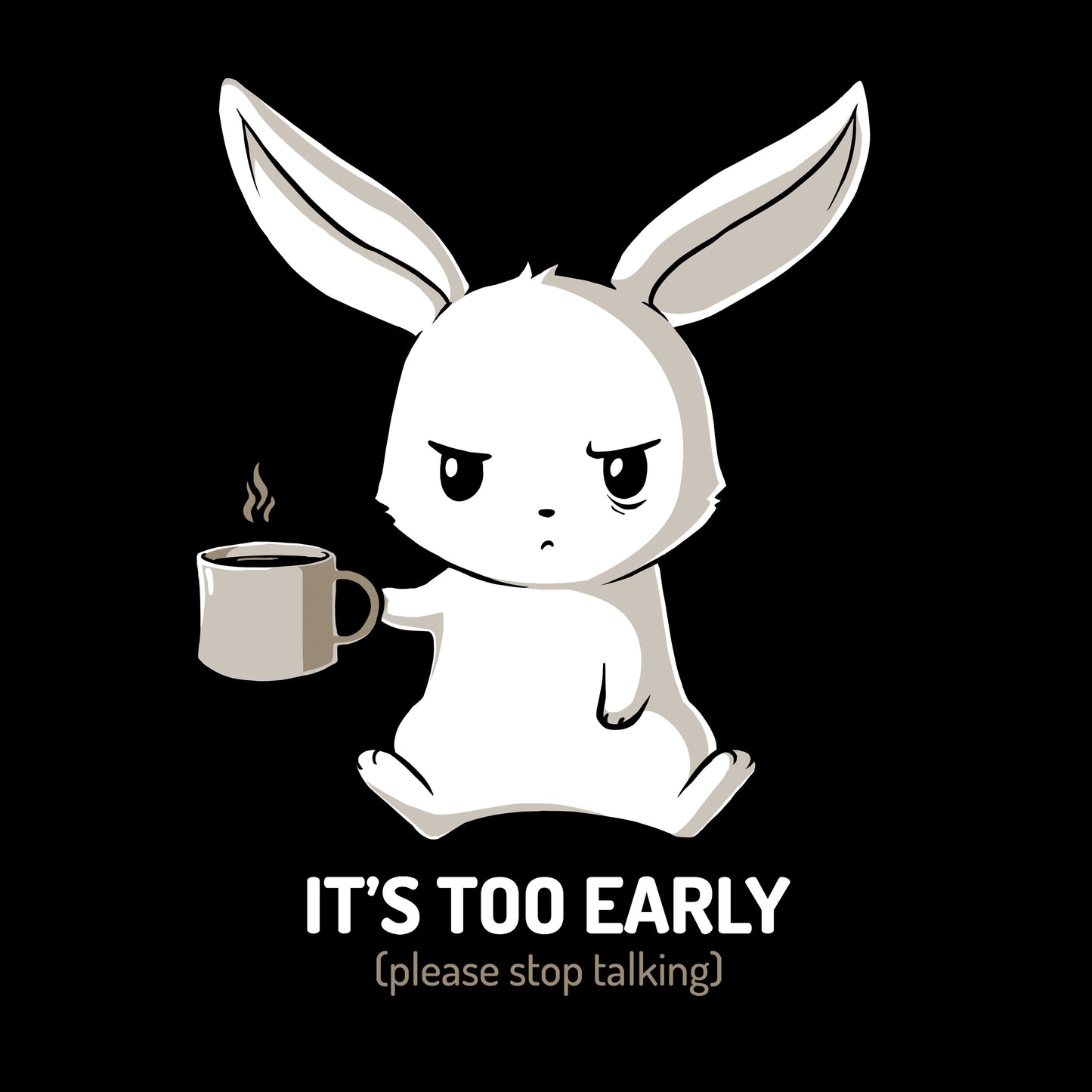 Pullover Hoodie_TeeTurtle black Too Early. Featuring a grumpy bunny holding a cup of coffee.