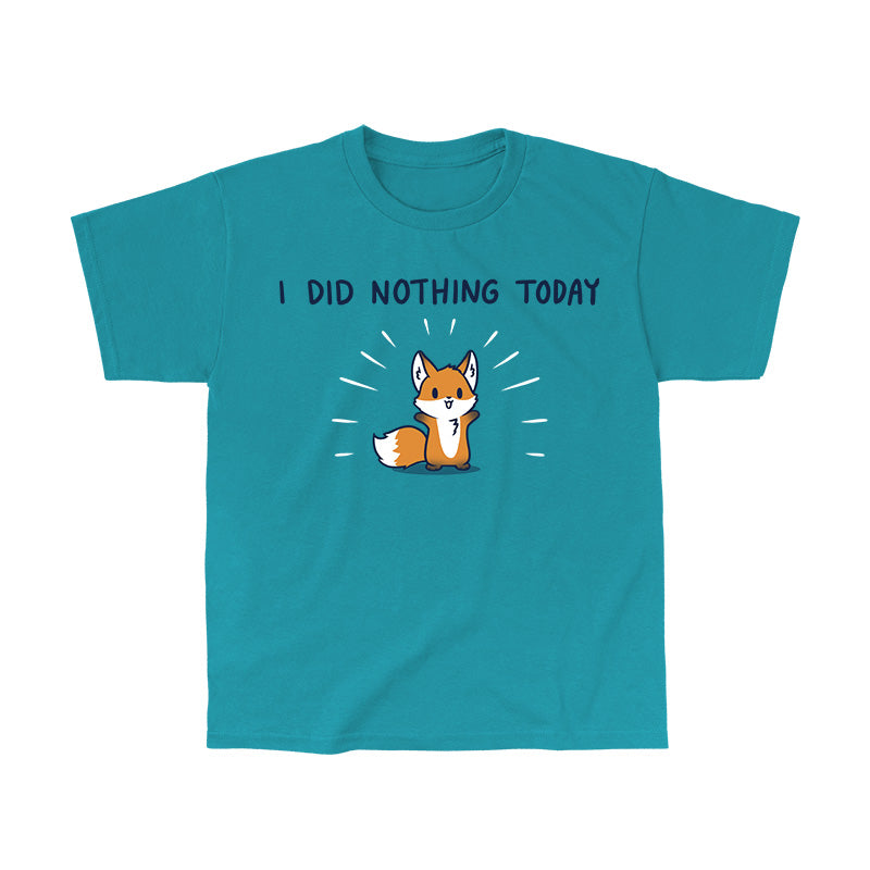 Classic Cotton T-shirt_TeeTurtle I Did Nothing Today tropical blue t-shirt featuring a happy fox standing with open arms. The text reads "I did nothing today."