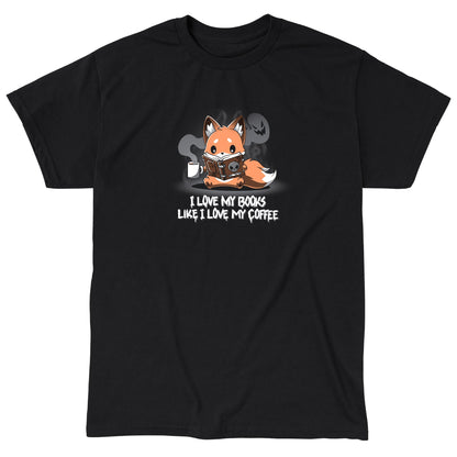 Classic Cotton T-shirt_Teeturtle I Love My Books Like I Love My Coffee black t-shirt featuring a fox holding a steaming coffee cup and reading a book with a skull on the cover. Text below reads: "I love my books like I love my coffee."