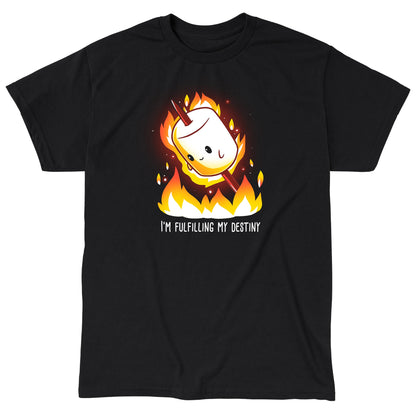 Classic Cotton T-shirt_TeeTurtle I'm Fulfilling My Destiny black t-shirt featuring a cheerful marshmallow on a stick is surrounded by flames with the caption "I'm Fulfilling My Destiny" below in this food design. 