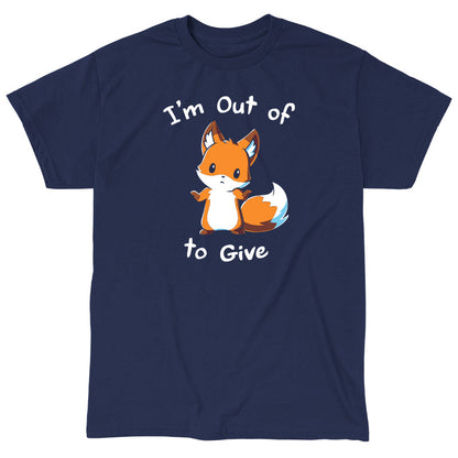 Classic Cotton T-shirt_TeeTurtle I'm Out of Fox to Give navy blue t-shirt featuring a sarcastic fox shrugging.