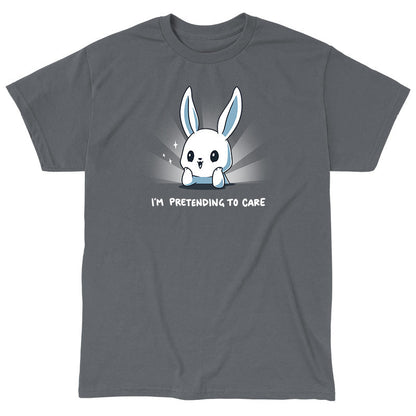 Classic Cotton T-shirt_TeeTurtle I'm Pretending to Care charcoal gray t-shirt featuring a sarcastic bunny pretending to care