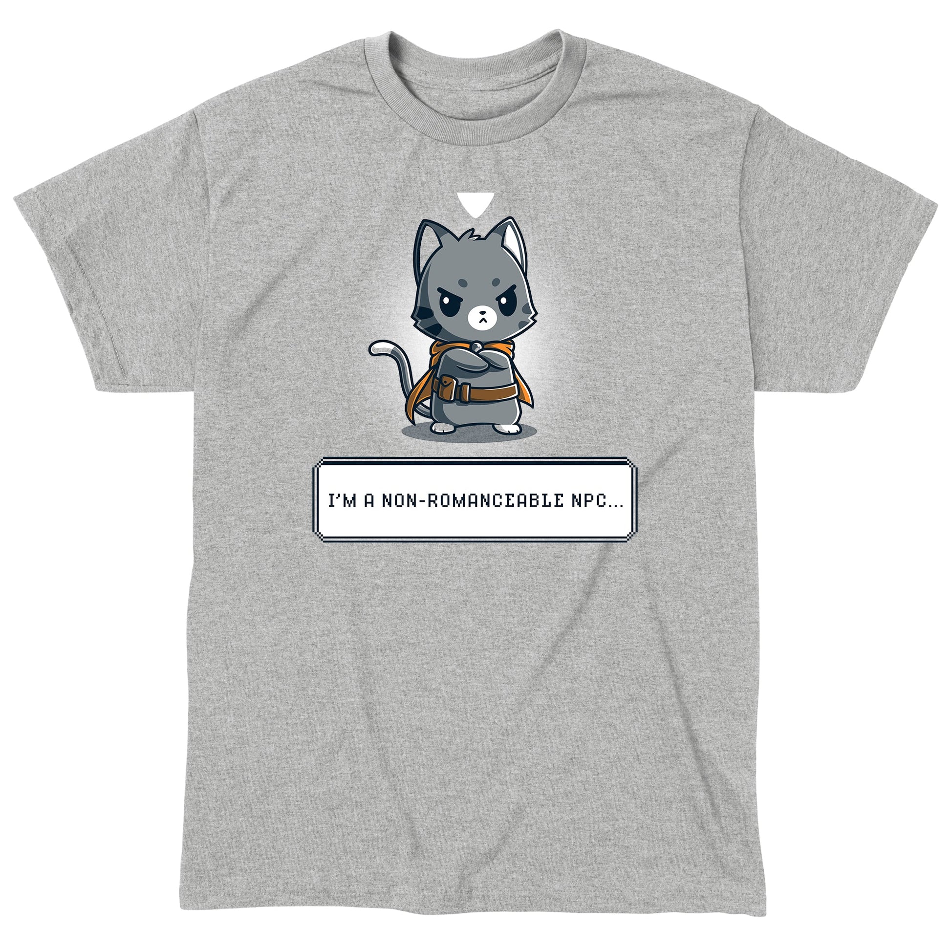 Classic Cotton T-shirt_TeeTurtle I'm a Non-Romanceable NPC heather gray t-shirt featuring a cartoon grey cat character with a cape standing with an annoyed expression and crossed arms.  Text below reads, "I'M A NON-ROMANCEABLE NPC." 