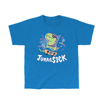 Classic Cotton T-shirt_TeeTurtle JurasSICK sapphire Blue t-shirt featuring a cool dinosaur wearing sunglasses and a fanny pack, jumping on a skateboard. The word "JurasSICK" is written at the bottom.