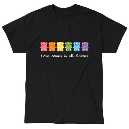 Classic Cotton T-shirt_Image of seven gummy bears in various colors (red, orange, yellow, green, blue, purple) with the caption "Love comes in all flavors." Perfect for pairing with our super soft ringspun cotton Love Comes In All Flavors apparel by monsterdigital.