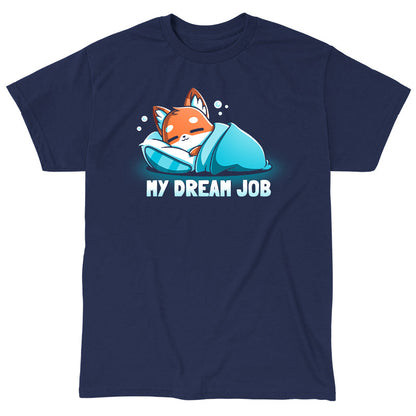 Classic Cotton T-shirt_TeeTurtle navy blue My Dream Job featuring a sleeping fox with a blanket.