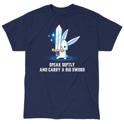 Classic Cotton T-shirt_Teeturtle Speak Softly and Carry a Big Sword Navy Blue Featuring a white rabbit holding a very big sword in its forepaws with 'Speak Softly and Carry a Big Sword' written beneath.