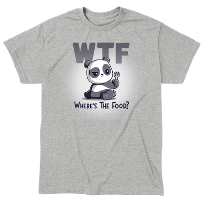 Classic Cotton T-shirt_TeeTurtle WTF heather gray t-shirt featuring a sad panda sitting and holding a food fork looking confused, with the text "WTF" in large letters above, and the explanation "Where's The Food?" in smaller letters below the panda. 