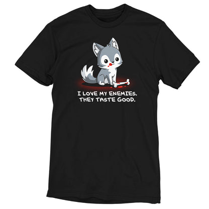 Premium Cotton T-shirt_TeeTurtle I Love My Enemies black t-shirt featuring wolf with blood on its muzzle holding a bone, accompanied by the text "I Love My Enemies. They Taste Good."