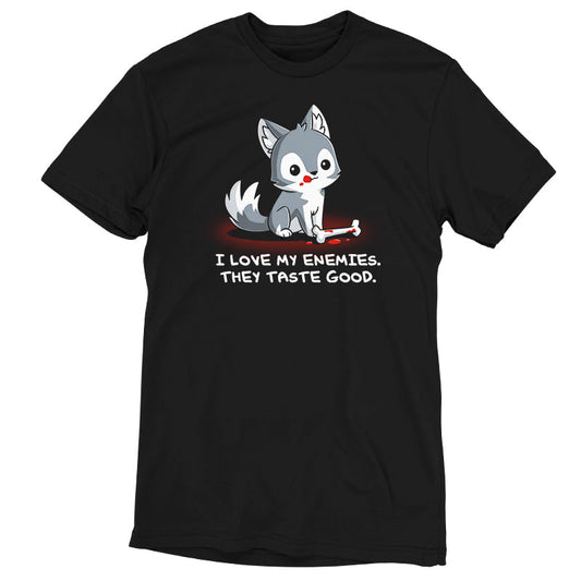 Premium Cotton T-shirt_TeeTurtle I Love My Enemies black t-shirt featuring wolf with blood on its muzzle holding a bone, accompanied by the text 