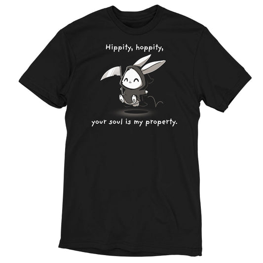 Hippity Hoppity Your Soul is My Property