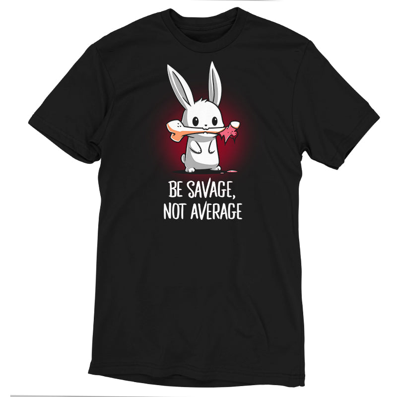 Premium Cotton T-shirt_TeeTurtle Be Savage, Not Average black t-shirt featuring a dark and dangerous bunny holding a bone in its mouth.