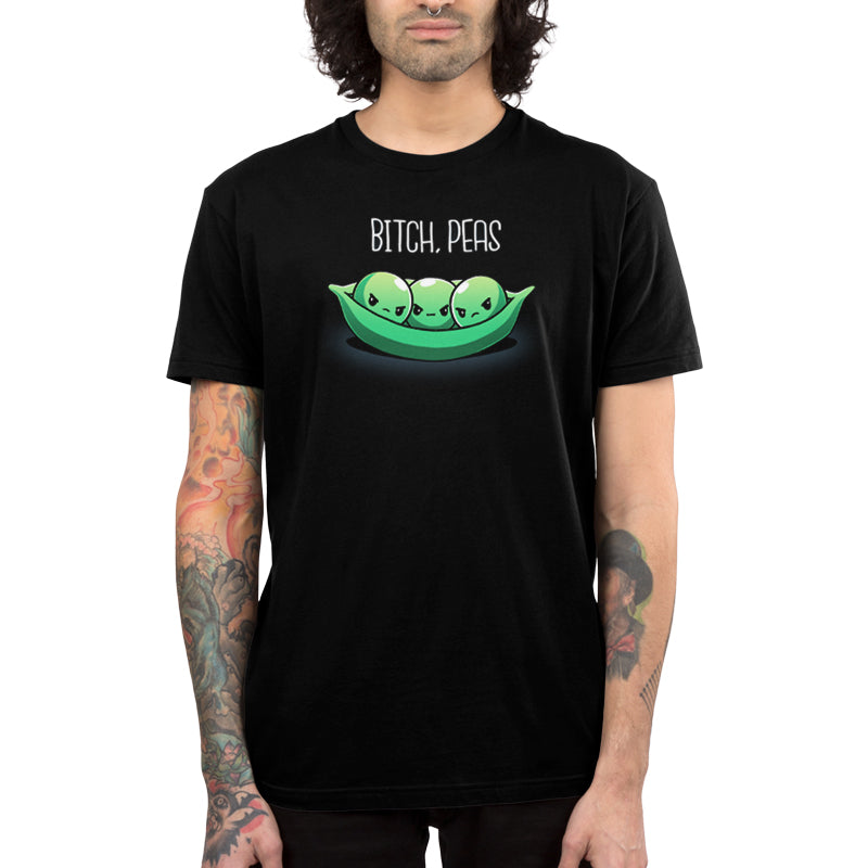 Premium Cotton T-shirt_Teeturtle Bitch, Peas black t-shirt featuring three peas with angry expressions in a pea pod against a black background. Text above them reads, "BITCH, PEAS."