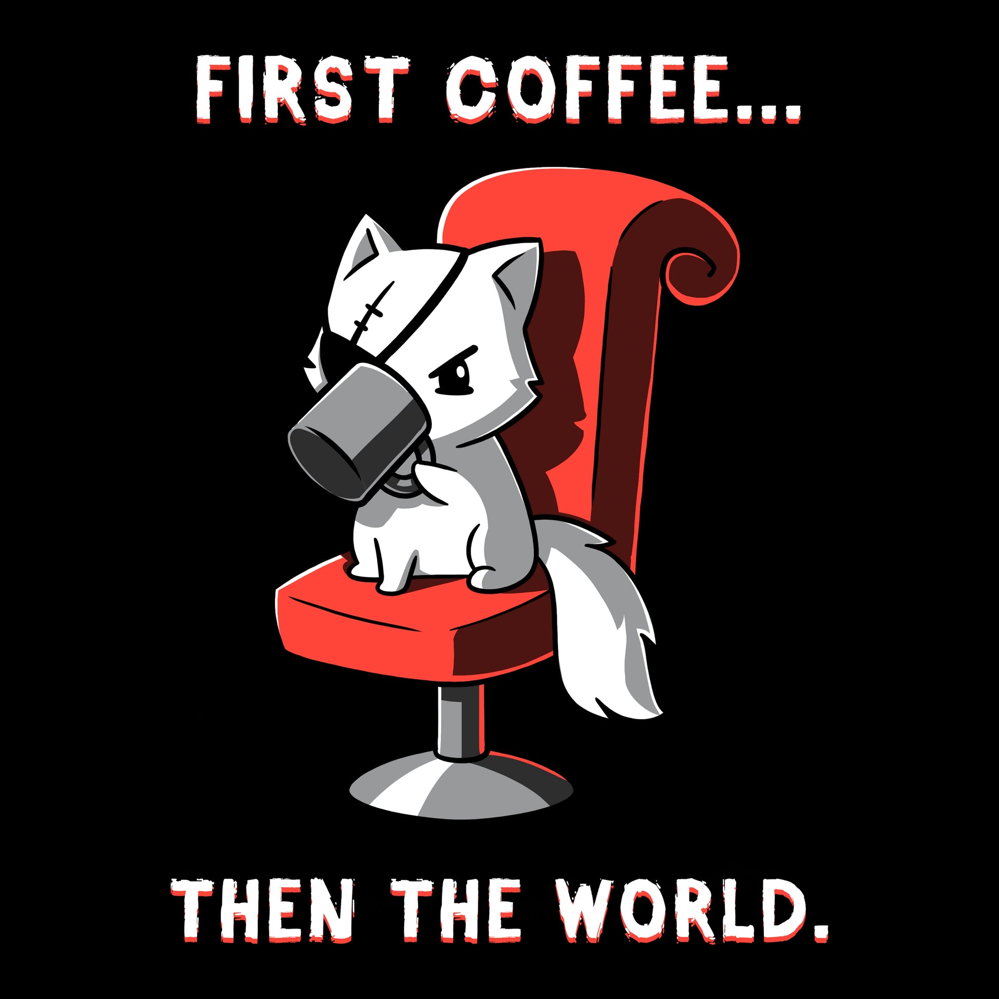 Premium Cotton T-shirt_TeeTurtle black First Coffee... Then the World. Featuring a white cat with an eyepatch drinking coffee on a red chair, saying, "First Coffee... Then the World".