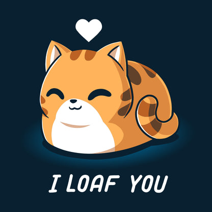 Premium Cotton T-shirt_TeeTurtle I Loaf You navy blue t-shirt featuring a smiling, loaf-shaped orange cat with a heart above its head and the caption "I Loaf You."