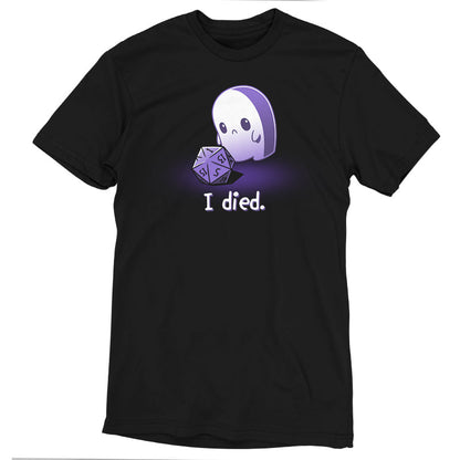 Premium Cotton T-shirt_TeeTurtle I Died. black t-shirt featuring a sad white ghost that rolled a D1 tabletop game dice with the text "I died." below.