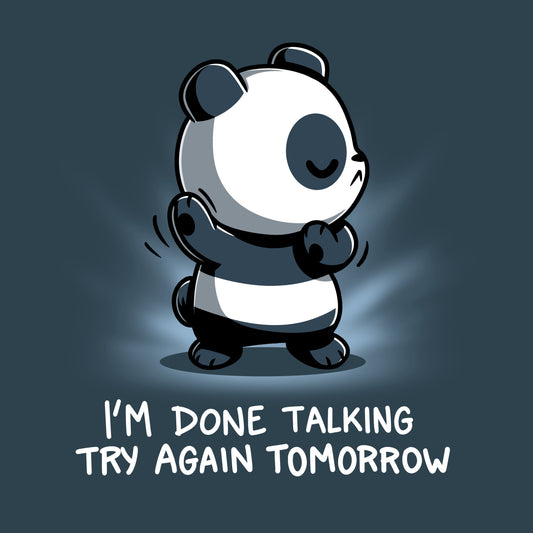 Premium Cotton T-shirt_TeeTurtle I'm Done Talking Denim t-shirt featuring an illustration of a panda with its eyes closed and arms up,  accompanied by the text, 