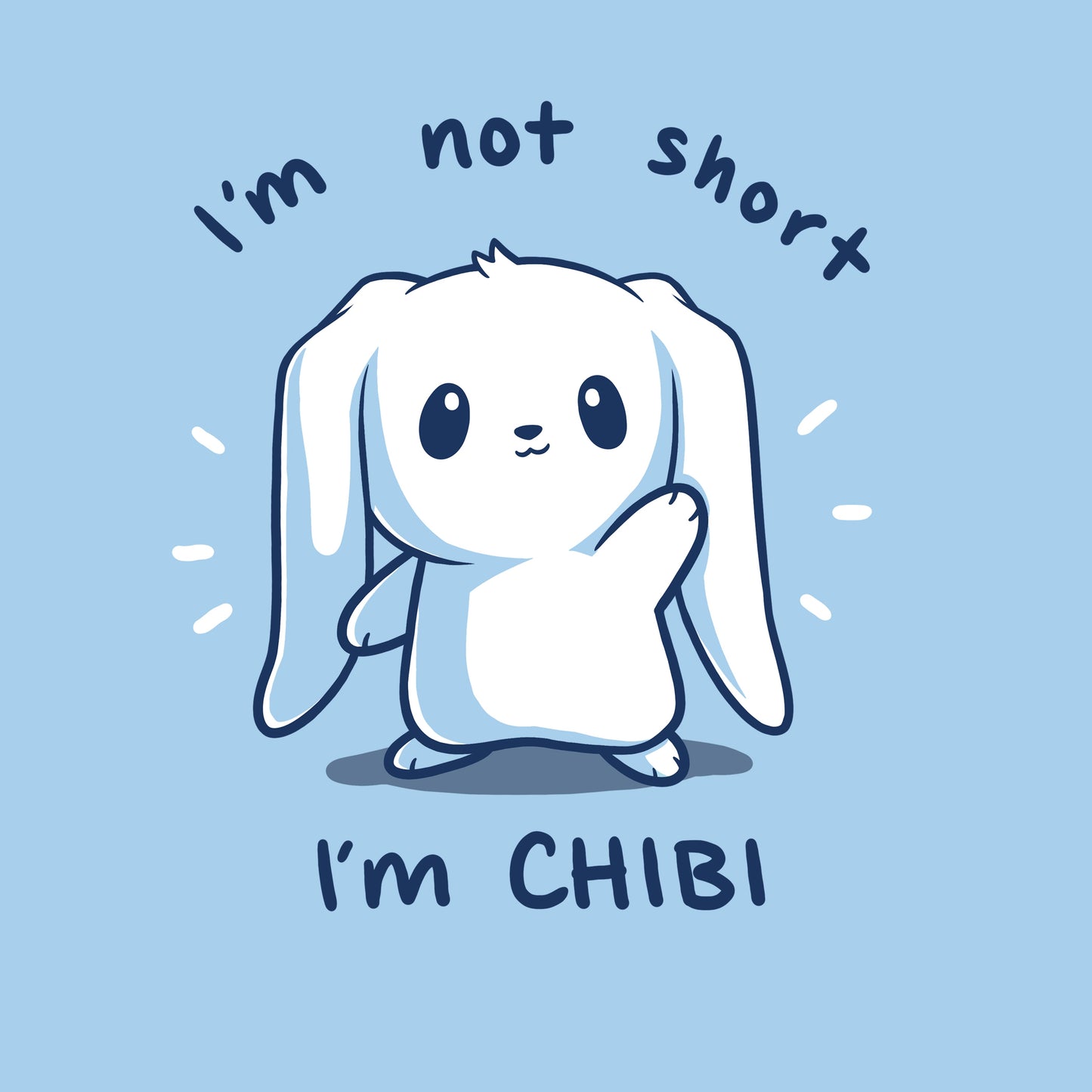 Premium Cotton T-shirt_TeeTurtle I'm Not Short, I'm Chibi! light blue t-shirt featuring a white bunny with long floppy ears waving. "I'm not short" is written on top, and "I'm CHIBI" is written underneath.