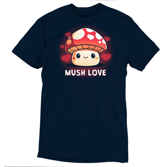 Premium Cotton T-shirt_TeeTurtle Mush Love navy blue t-shirt featuring a mushroom with a smiling face, red cap, and white spots. Hearts surround the mushroom and the words 