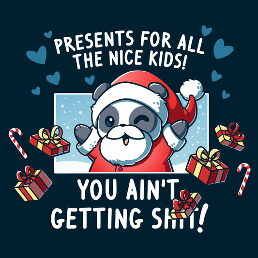 Premium Cotton T-shirt_TeeTurtle navy blue Presents For All The Nice Kids apparel featuring a panda in a Santa Claus outfit surrounded by presents saying, 