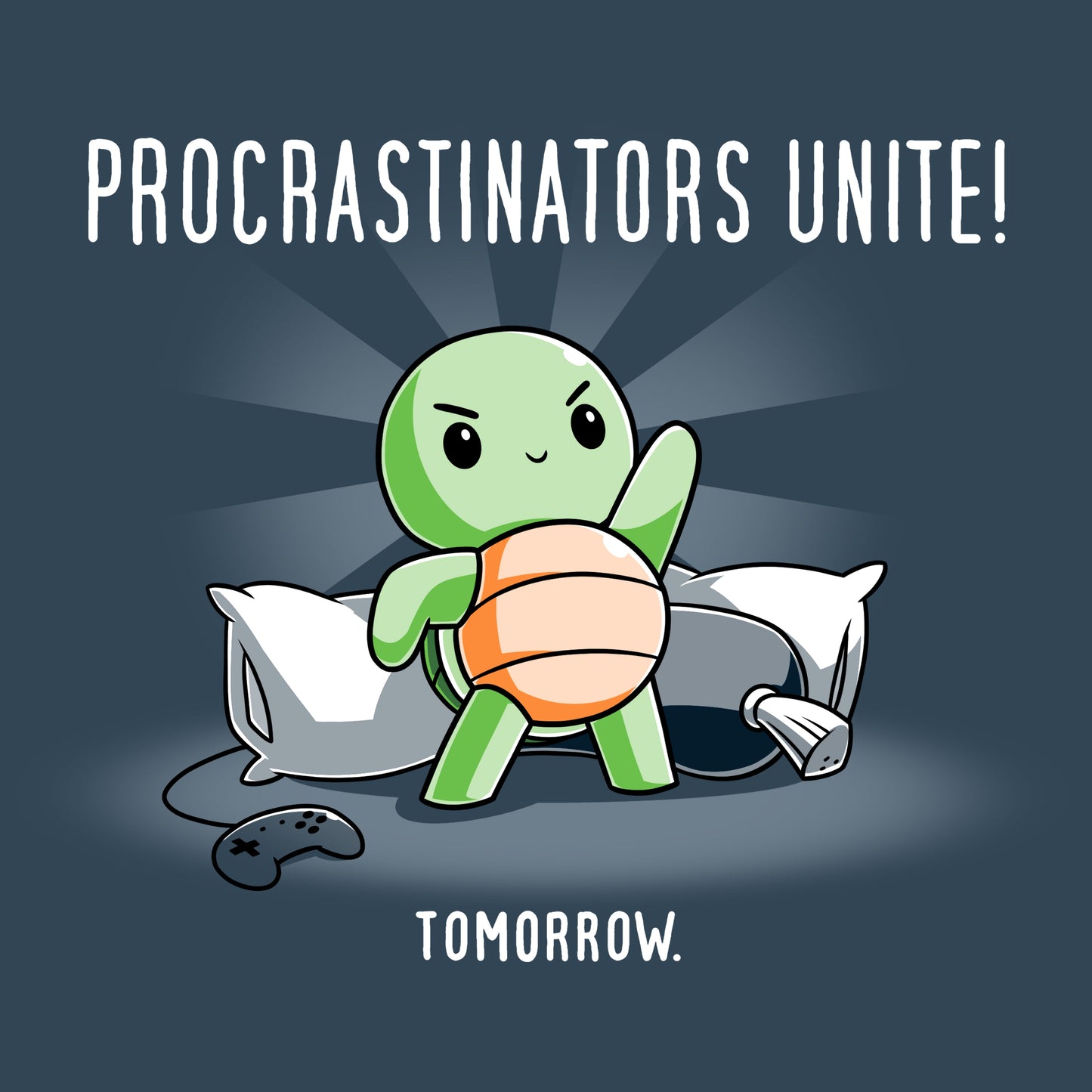 Premium Cotton T-shirt_TeeTurtle Procrastinators Unite! (Tomorrow) denim blue t-shirt featuring a green turtle standing on pillows with a game controller nearby, and text that reads, "Procrastinators Unite! Tomorrow."